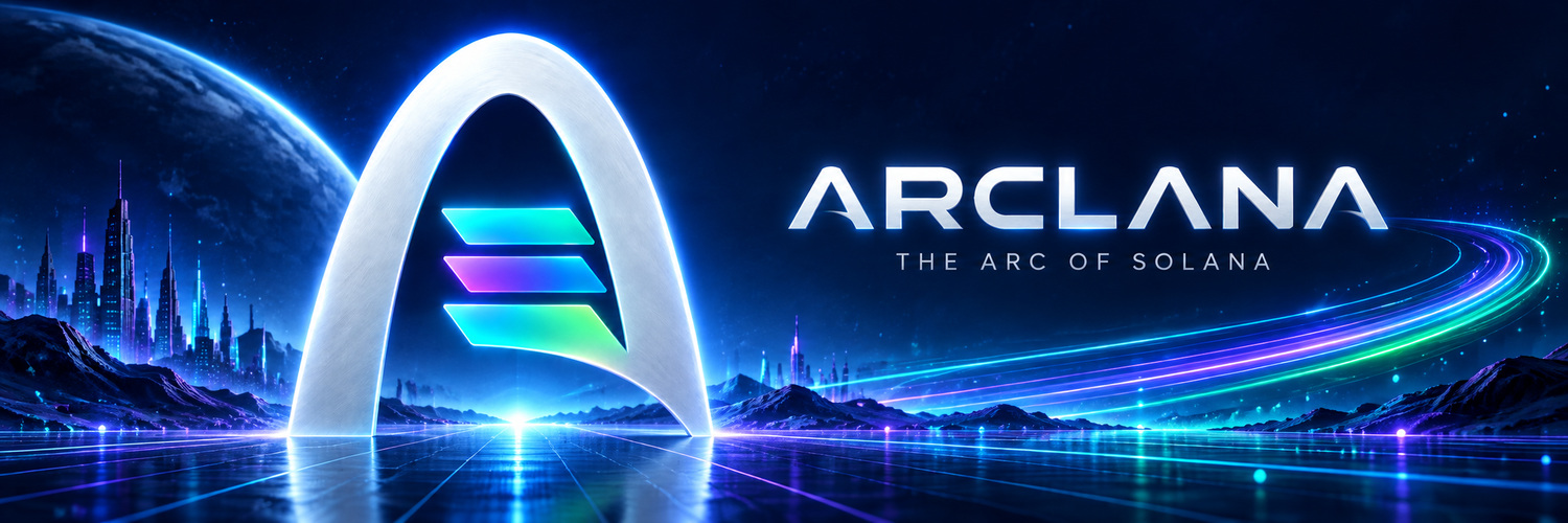 ARCLANA — The Arc of Solana banner